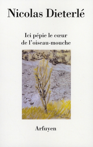 Ici pépie le coeur de l'oiseau-mouche