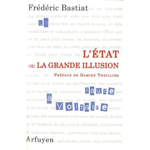 L'Etat ou la grande illusion