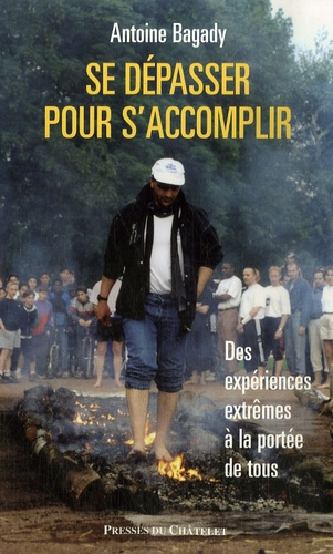 Se dépasser pour s'accomplir