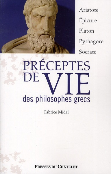 Préceptes de vie des philosophes grecs