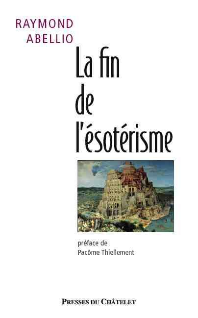 La fin de l'ésotérisme