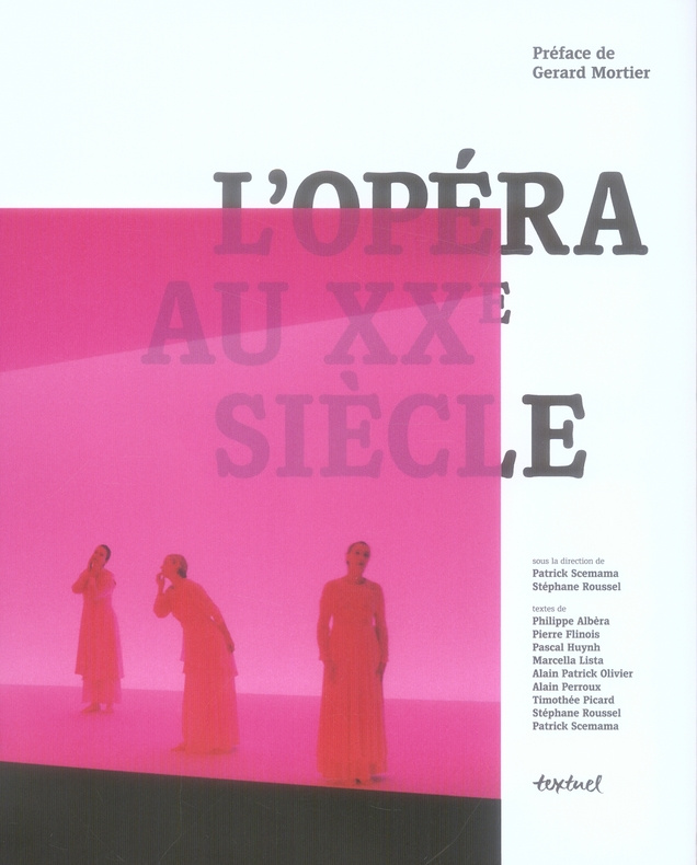 L'opéra au XXe siècle