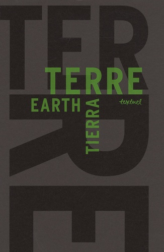 La Terre / The Earth / La Tierra. Libre anthologie artistique et littéraire autour de la Terre - Edi