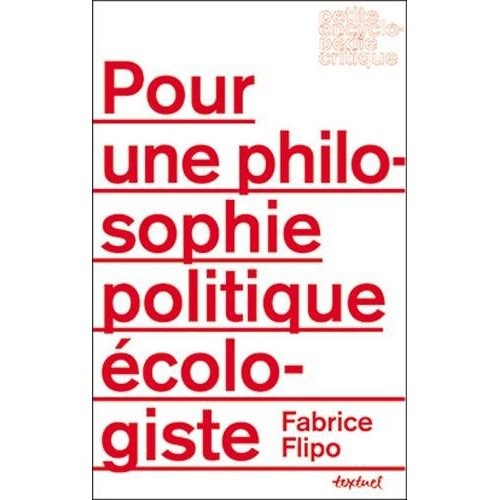 Pour une philosophie politique écologiste