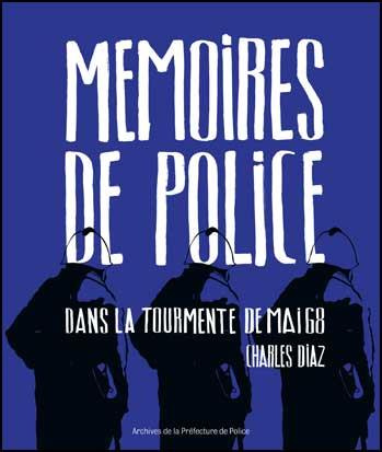 Mémoires de police, dans la tourmente de mai 68