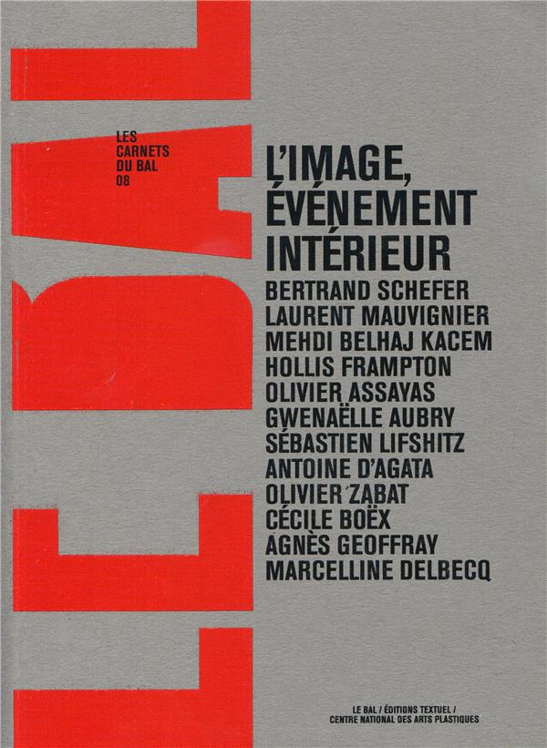 L'image, événement intérieur
