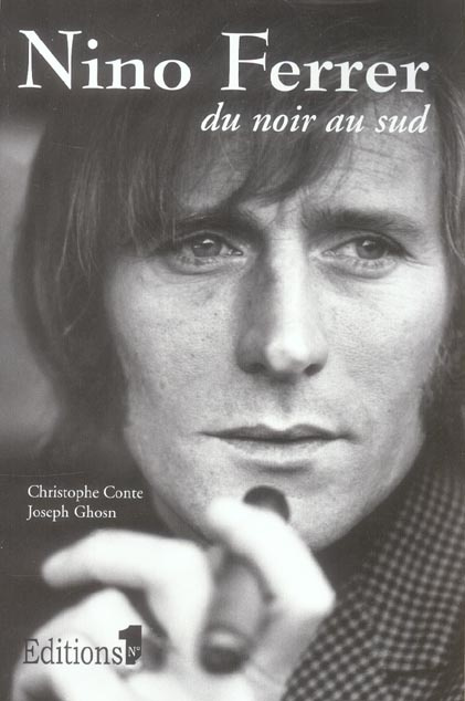 Nino Ferrer du noir au sud