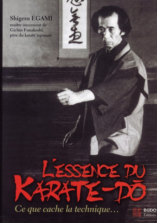 L'essence du karaté-dô. Le sens caché de la technique