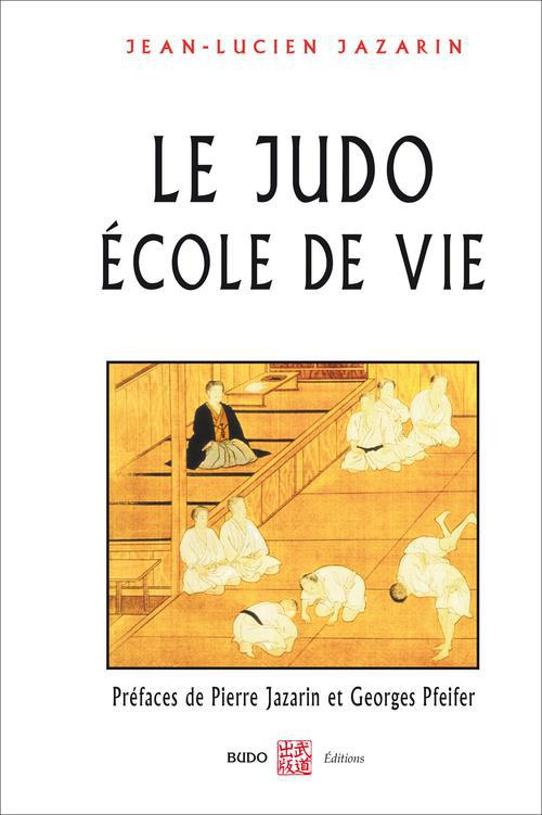 Le judo école de vie