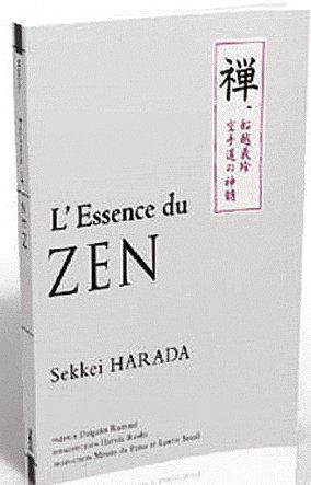 L'Essence du Zen. Entretiens sur le dharma à l'intention des Occidentaux