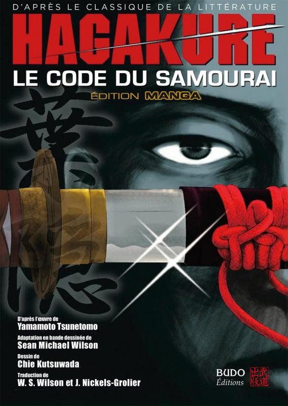 Hagakure. Le code du samourai