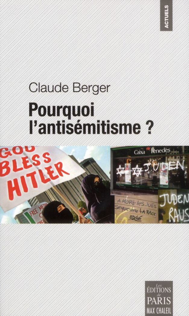 Pourquoi l'antisémitisme ?