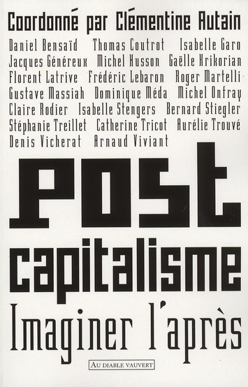 Postcapitalisme. Imaginer l'après