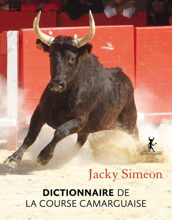 Dictionnaire de la course camarguaise