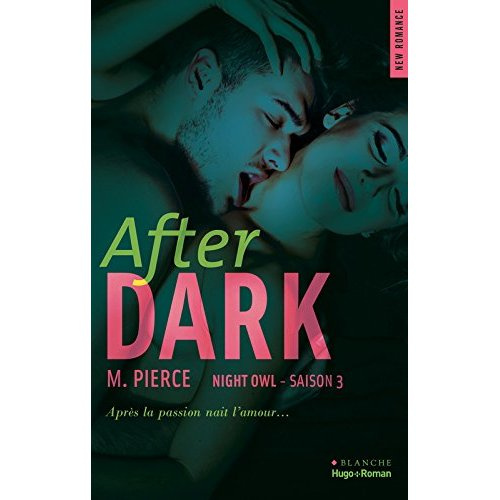 Night Owl Tome 3 : After Dark