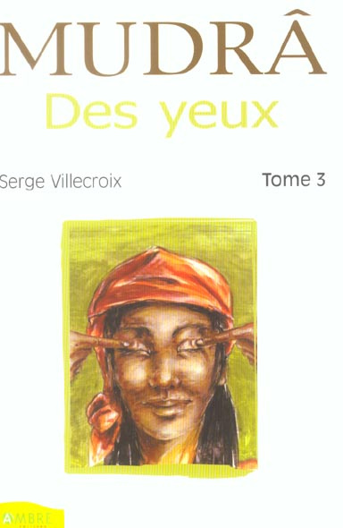 Mudrâ des yeux