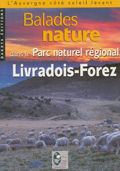 Balades nature dans le Parc Naturel Régional Livradois-Forez