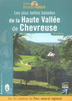 Les plus belles balades de la Haute Vallée de Chevreuse