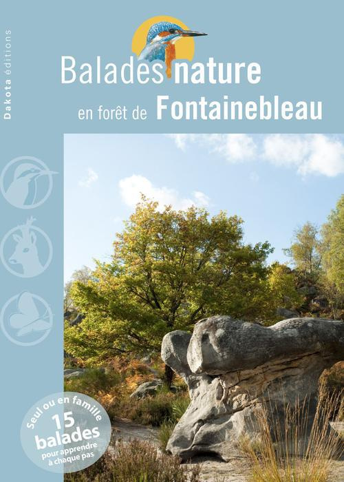 Balades nature en forêt de Fontainebleau