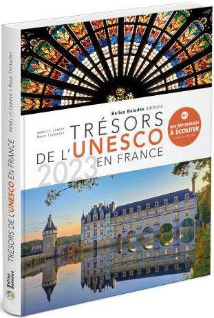 Trésors de l'Unesco en France. Edition 2023