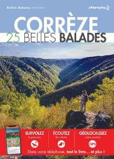 Corrèze. 25 belles balades, 2e édition