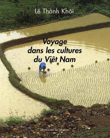 Voyage dans les cultures du Viêt Nam