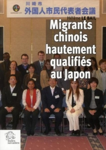 Migrants chinois hautement qualifiés. Mobilité transnationale et identité citoyenne des résidents ch