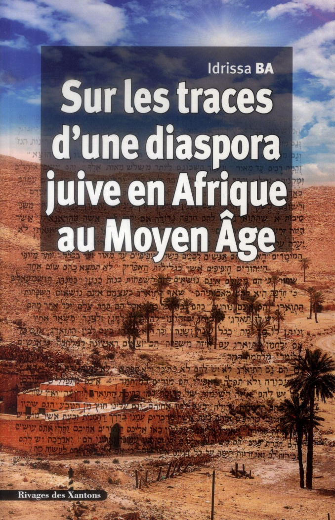 Sur les traces d'une diaspora juive en Afrique au Moyen Age