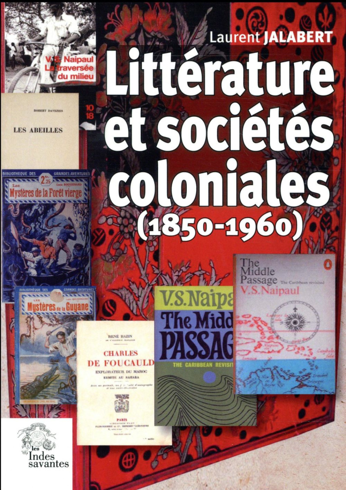 Littérature et sociétés coloniales (1850-1960)