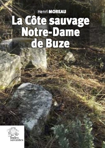 La Côte sauvage, Notre-Dame de Buze