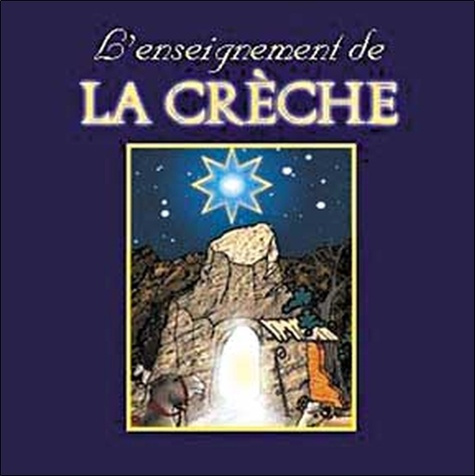 ENSEIGNEMENT DE LA CRECHE