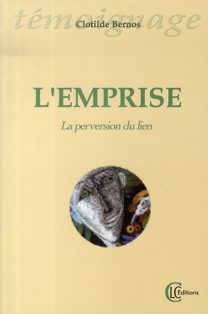 EMPRISE LA PERVERSION DU LIEN