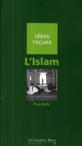 L'Islam. 3e édition