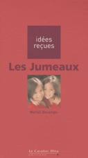 Les jumeaux. 2e édition
