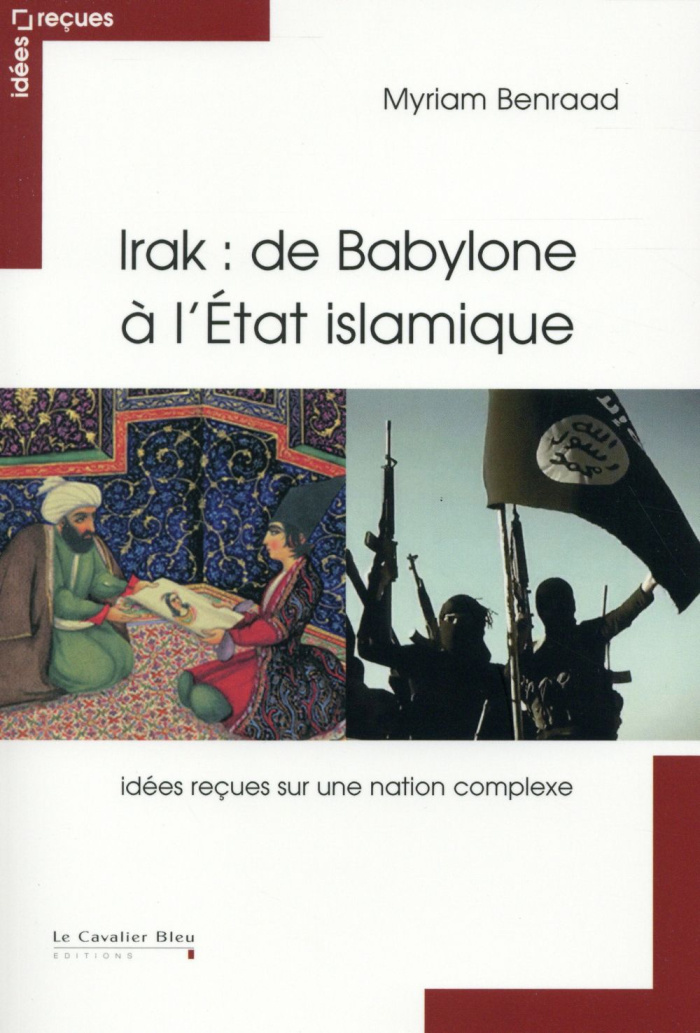 Irak: de Babylone à l'état islamique
