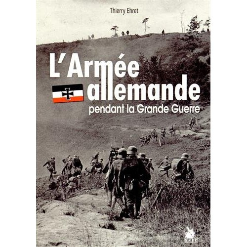 L'armée allemande pendant la Grande Guerre
