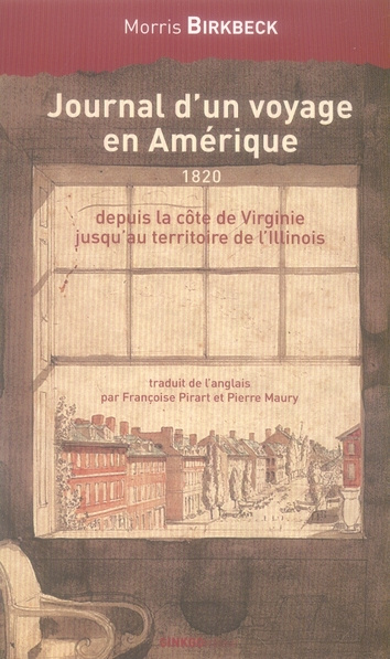 Journal d'un voyage en Amérique, depuis la côte de Virginie jusqu'au territoire de l'Illinois