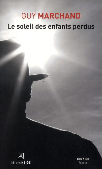 Le soleil des enfants perdus