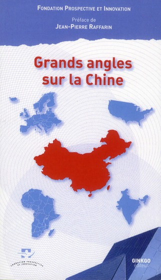 Grands angles sur la Chine