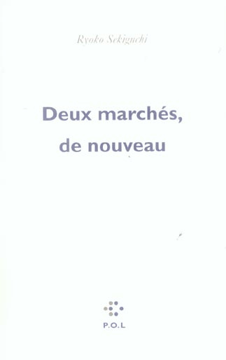 Deux marchés, de nouveau