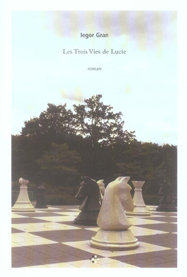Les Trois Vies de Lucie