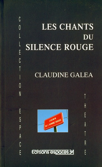 Les chants du silence rouge