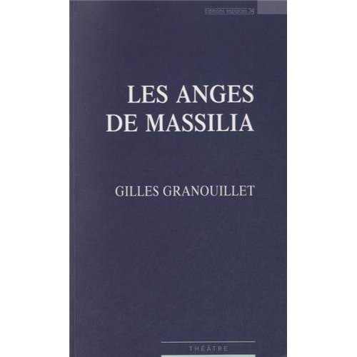 Les anges de Massilia