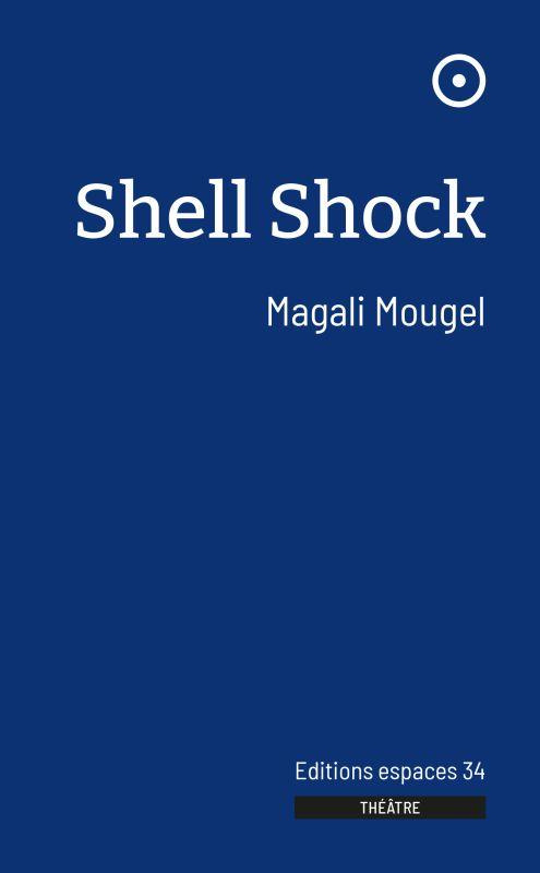SHELL SHOCK