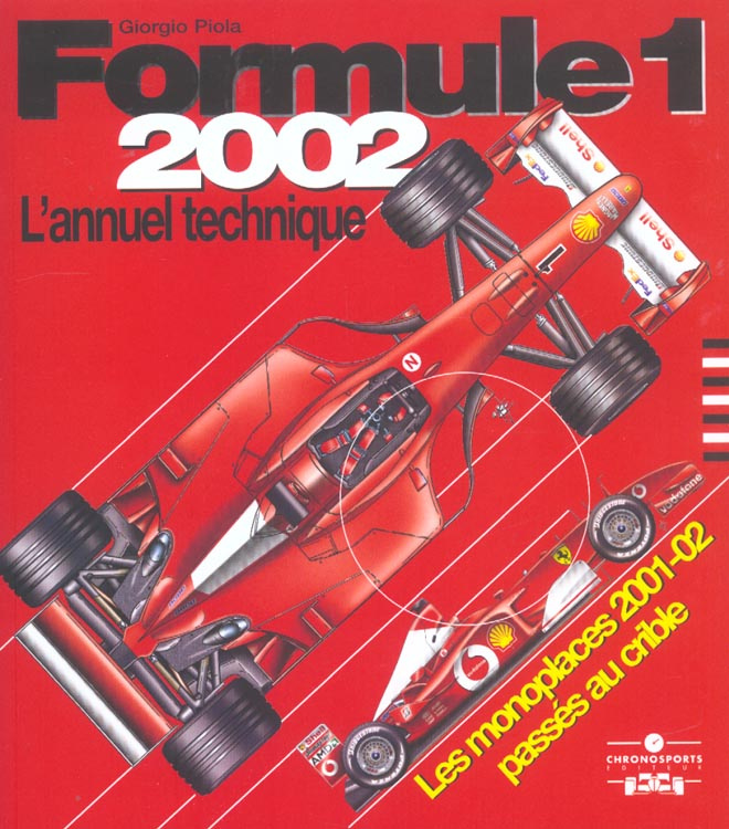 Formule 1 2002. L'annuel technique