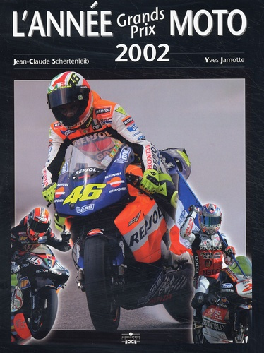 L'année Grands Prix Moto 2002-2003