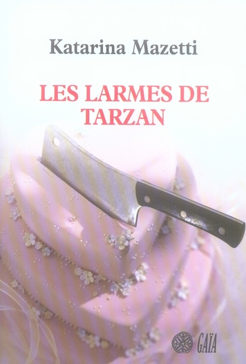 Les larmes de Tarzan