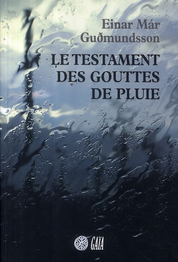 Le testament des gouttes de pluie