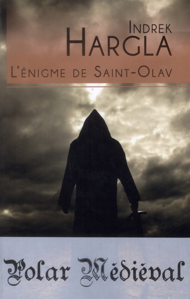 Melchior l'apothicaire Tome 1 : L'énigme de Saint-Olav