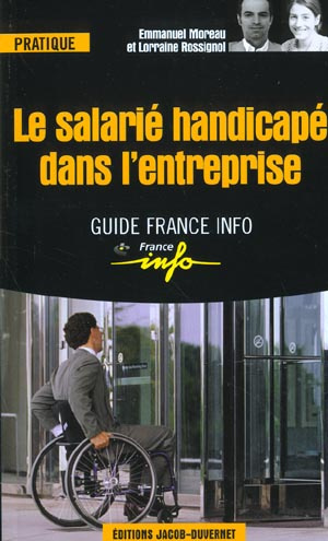 Le salarié handicapé dans l'entreprise